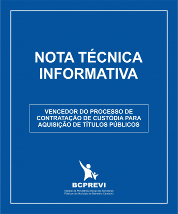 BCREVI INFORMA O VENCEDOR DO PROCESSO DE ABERTURA DE CUSTÓDIA